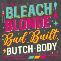 Beach Blonde Bad Built Butch Body Funny Council Vector Backpack