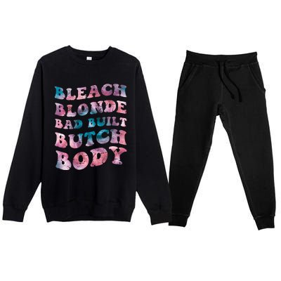 Bleach Blonde Bad Built Butch Body Funny Groovy Tie Die Premium Crewneck Sweatsuit Set