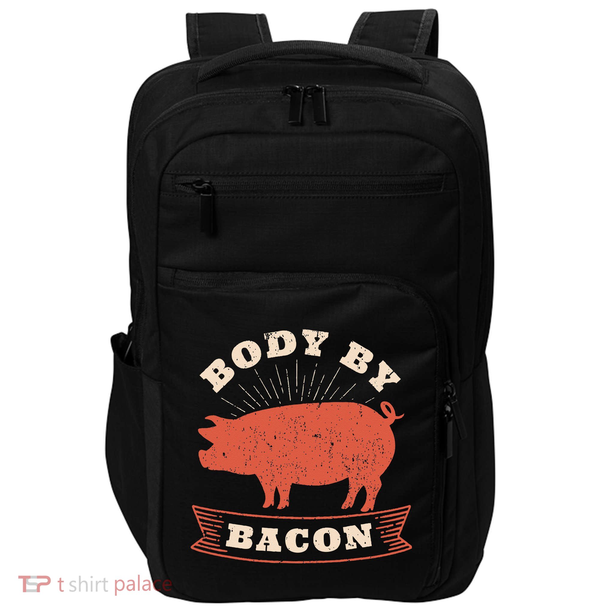 Body By Bacon For Low Carb High Fat Ketogenic Diet Impact Tech Backpack