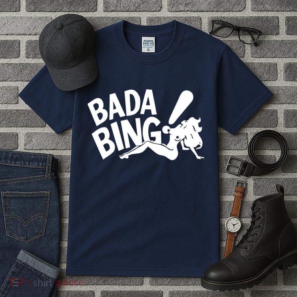 Bada Bing Tall T-Shirt