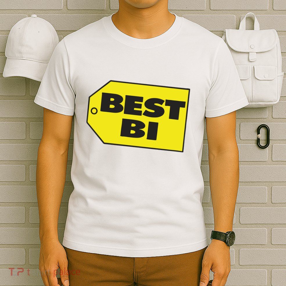 Best Buy Best Bi Bisexual Pun Joke T-Shirt