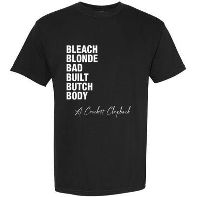 Bleach Blonde Bad Built Butch Body Garment-Dyed Heavyweight T-Shirt