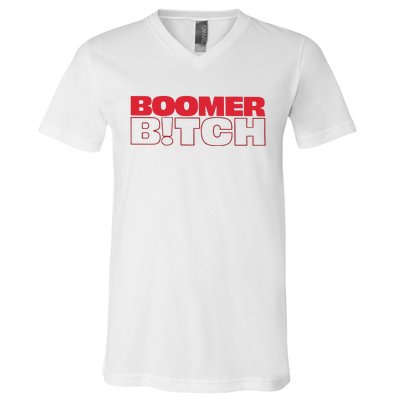 Boomer Bitch Boomer Bitch V-Neck T-Shirt