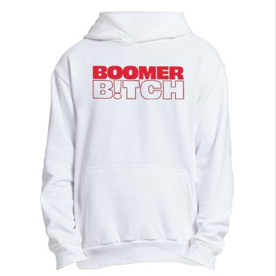 Boomer Bitch Boomer Bitch Urban Pullover Hoodie