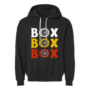 Box Box Box Formula Racing Radio Pit Box Box Box Garment-Dyed Fleece Hoodie