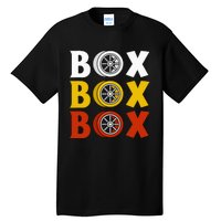 Box Box Box Formula Racing Radio Pit Box Box Box Tall T-Shirt