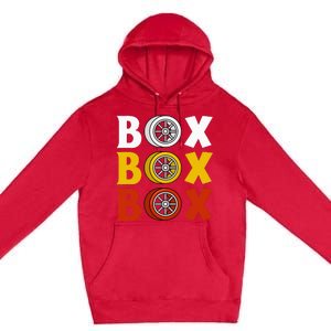 Box Box Box Formula Racing Radio Pit Box Box Box Premium Pullover Hoodie