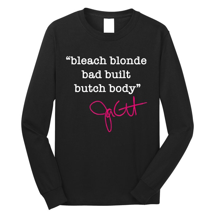 Bleach Blonde Bad Built Butch Body Jasmine Crockett Long Sleeve Shirt