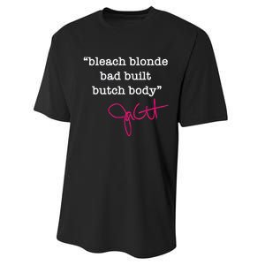 Bleach Blonde Bad Built Butch Body Jasmine Crockett Performance Sprint T-Shirt