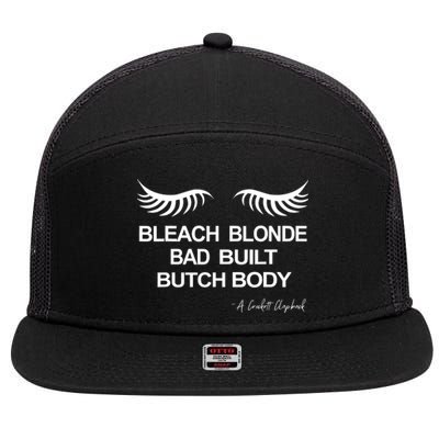 Bleach Blonde Bad Built Butch Body 7 Panel Mesh Trucker Snapback Hat