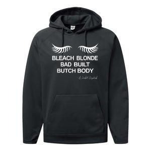 Bleach Blonde Bad Built Butch Body Performance Fleece Hoodie