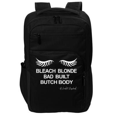 Bleach Blonde Bad Built Butch Body Impact Tech Backpack