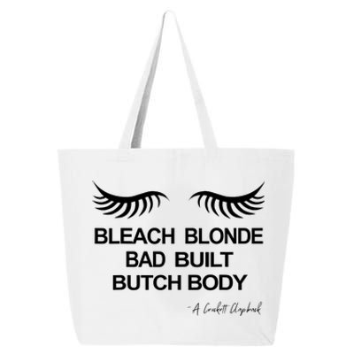 Bleach Blonde Bad Built Butch Body 25L Jumbo Tote