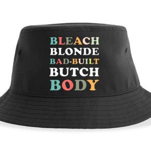 Bleach Blonde Bad Built Butch Body Sustainable Bucket Hat