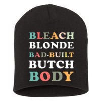 Bleach Blonde Bad Built Butch Body Short Acrylic Beanie