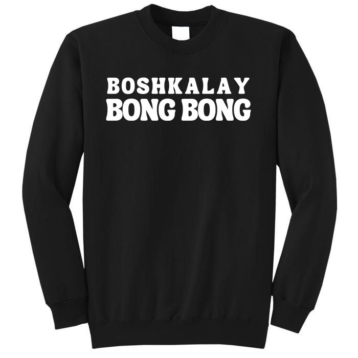 Boshkalay Bong Bong Groovy Sweatshirt