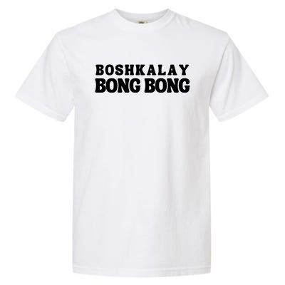 Boshkalay Bong Bong Groovy Garment-Dyed Heavyweight T-Shirt