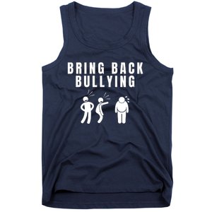 Bring Back Bullying Tank Top