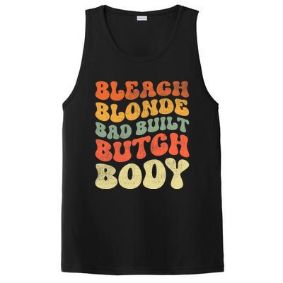 Bleach Blonde Bad Built Butch Body Retro Vintage Funny PosiCharge Competitor Tank