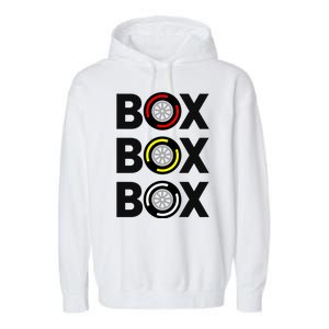 Box Box Box Racing Gift Race Car Driver Garment-Dyed Fleece Hoodie