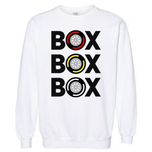 Box Box Box Racing Gift Race Car Driver Garment-Dyed Sweatshirt