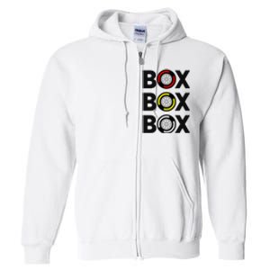 Box Box Box Racing Gift Race Car Driver Full Zip Hoodie