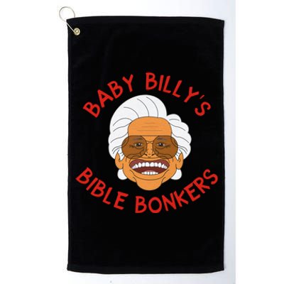 Baby Bi!lly Bible Bonkers Uncle Baby Bi!lly Bible Bonkers Platinum Collection Golf Towel