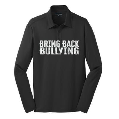 Bring Back Bullying Silk Touch Performance Long Sleeve Polo