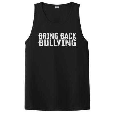 Bring Back Bullying PosiCharge Competitor Tank