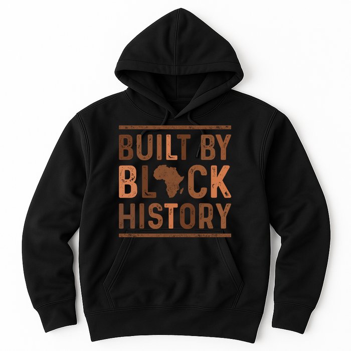 Built By Black History Hoodie