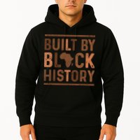 Built By Black History Hoodie
