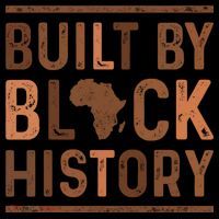 Built By Black History Button