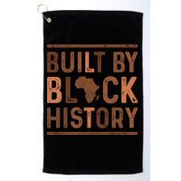 Built By Black History Golf Towel