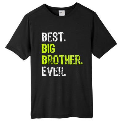 Best Big Brother Ever Teenager Older Sibling Tall Fusion ChromaSoft Performance T-Shirt