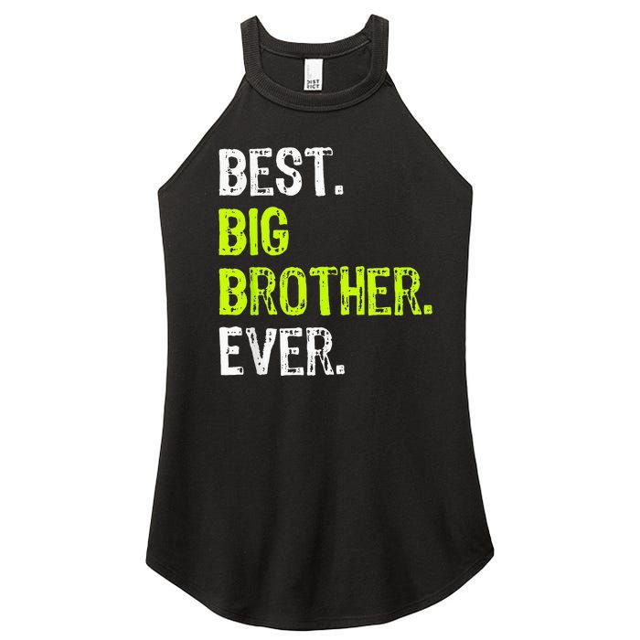 Best Big Brother Ever Teenager Older Sibling Women's Perfect Tri Rocker Tank