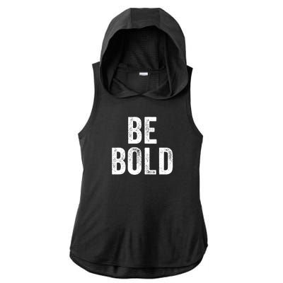 Be Bold Ladies PosiCharge Tri-Blend Wicking Draft Hoodie Tank