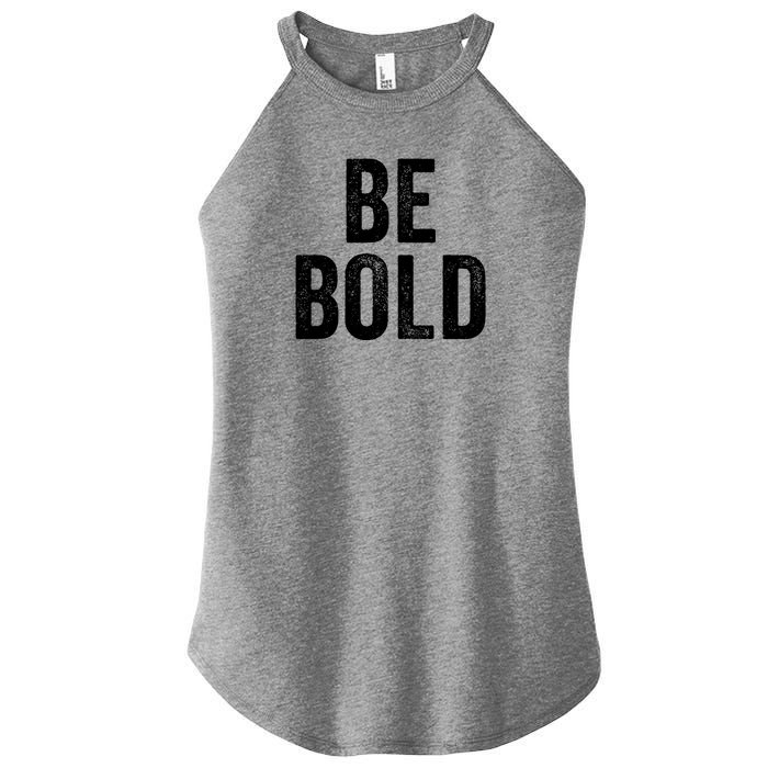 Be Bold Women's Perfect Tri Rocker Tank