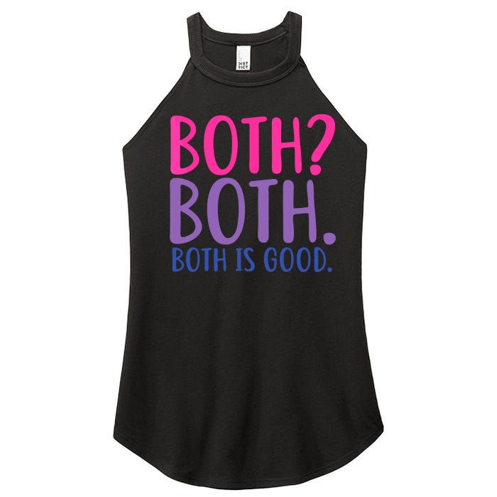 Both? Both. Both Is Good Funny Bisexual Pride Women's Perfect Tri Rocker Tank