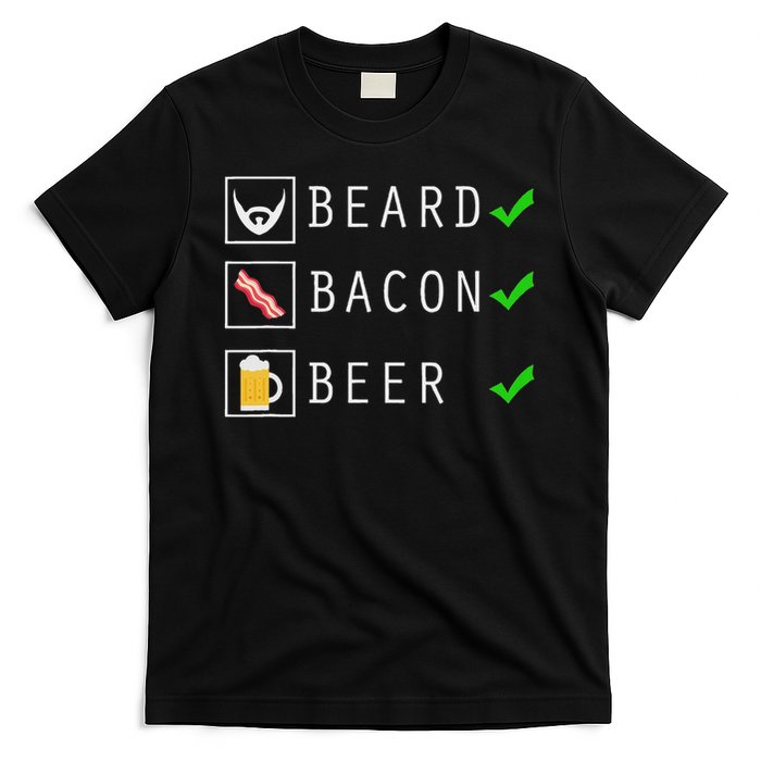 Beard Bacon Beer Funny Checklist Design T-Shirt