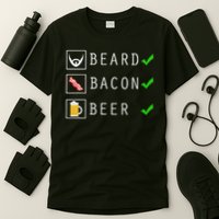 Beard Bacon Beer Funny Checklist Design T-Shirt
