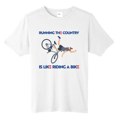 Biden Bike Bicycle Running The Country Is Like Riding A Bike Tall Fusion ChromaSoft Performance T-Shirt