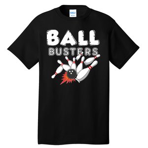 Bowling Ball Busters Tall T-Shirt