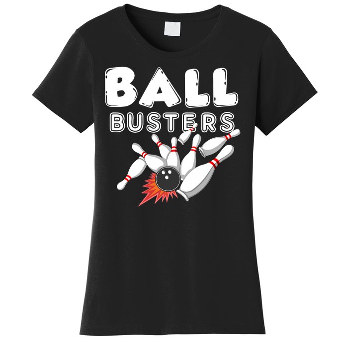 Bowling Ball Busters Women's T-Shirt