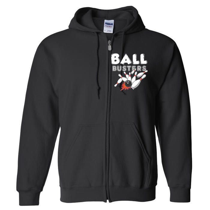 Bowling Ball Busters Full Zip Hoodie