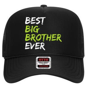 Best Big Brother Ever High Crown Mesh Back Trucker Hat