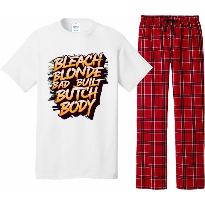 Bleach Blonde Bad Build Butch Body Pajama Set