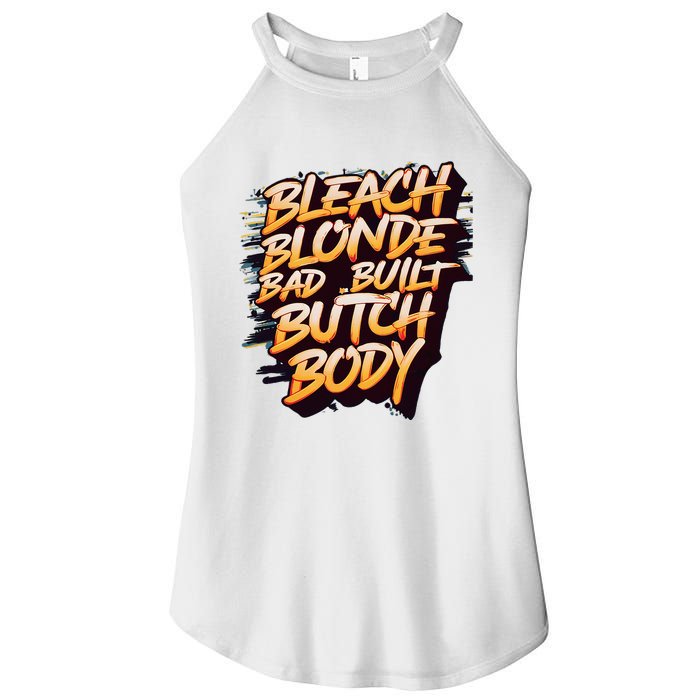 Bleach Blonde Bad Build Butch Body Women’s Perfect Tri Rocker Tank