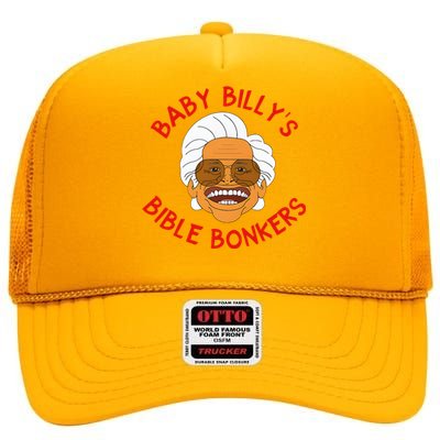 Baby Billys Bible Bonkers High Crown Mesh Back Trucker Hat