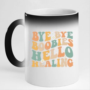 Bye Bye Boobies Hello Healing 11oz Black Color Changing Mug