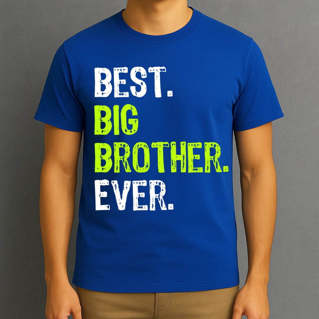 Best Big Brother Ever Nager Older Sibling Gift T-Shirt